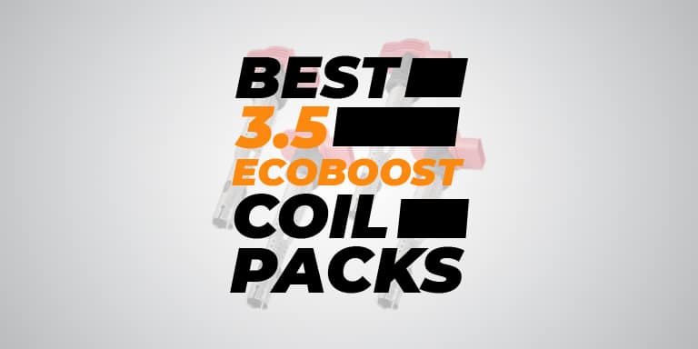 Best 3.5 Ecoboost Coil Packs