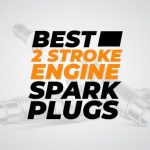 Best 2 Stroke Engine Spark Plugs